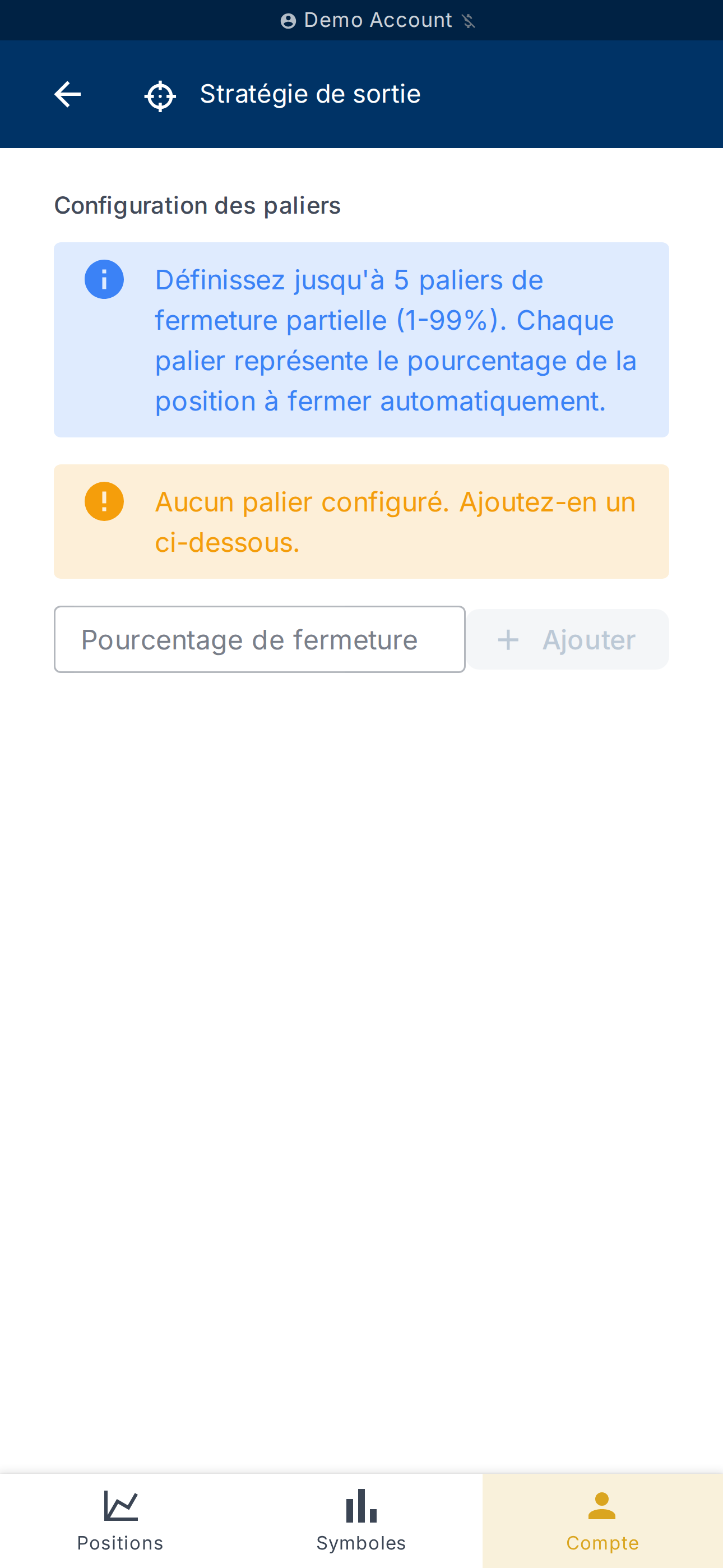 Configuration des paliers de fermeture partielle